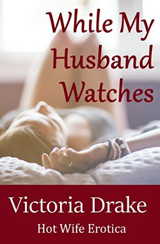 husband watches wife